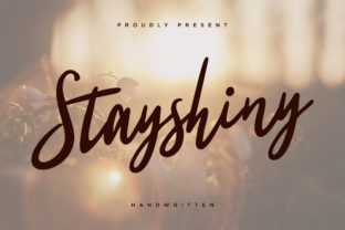 Stayshiny: A Font That Brings Authenticity to Business